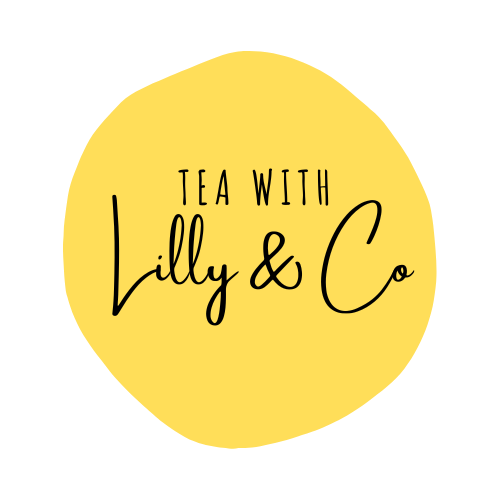 Tea with Lilly and Co